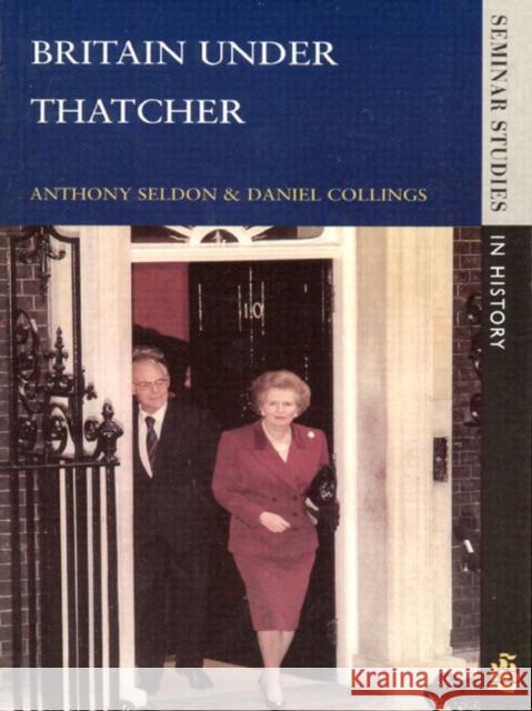 Britain under Thatcher Anthony Seldon 9780582317147  - książka