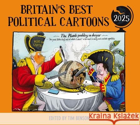 Britain's Best Political Cartoons 2025 Tim Benson 9781529155273 Cornerstone - książka