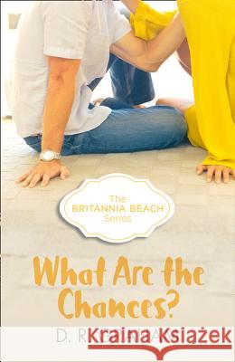 Britannia Beach (2) - WHAT ARE THE CHANCES? [not-US, CA] Graham, D. R. 9780008145200 HarperImpulse - książka