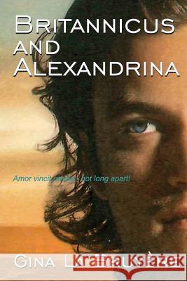 Britannicus and Alexandrina: Amor vincit omnia - not long apart! Read, Robin 9781489572714 Createspace - książka