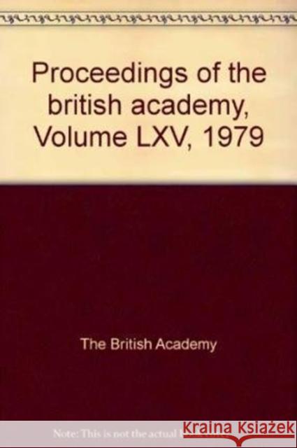 British Academy Proceedings: 1979 Oxford University Press   9780197259986 Oxford University Press - książka