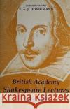 British Academy Shakespeare Lectures 1980-1989 Honigmann, E. A. J. 9780197261392 British Academy