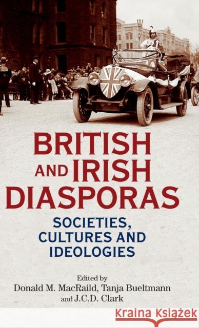 British and Irish diasporas Macraild, Donald M. 9781526127853 Manchester University Press - książka
