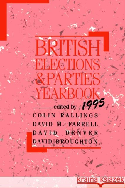 British Elections and Parties Yearbook David Farrell 9780714642437 Taylor & Francis Group - książka