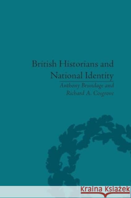 British Historians and National Identity: From Hume to Churchill Anthony Leon Brundage 9781032924854 Routledge - książka