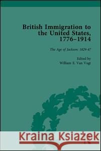 British Immigration to the United States, 1776-1914 Van Vugt, William E. 9781851969760 Pickering & Chatto (Publishers) Ltd - książka
