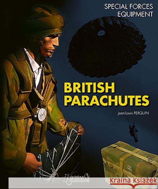 British Parachutes: Special Forces Jean-Louis Perquin 9782352504429 Histoire & Collections - książka