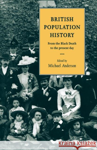 British Population History Anderson, Michael 9780521570305 Cambridge University Press - książka