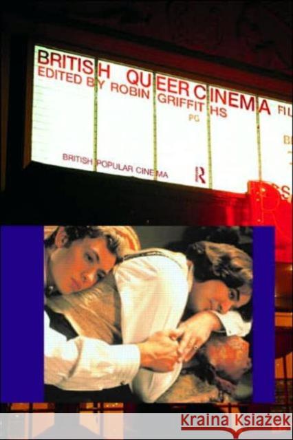 British Queer Cinema Robin Griffiths 9780415307796 Routledge - książka