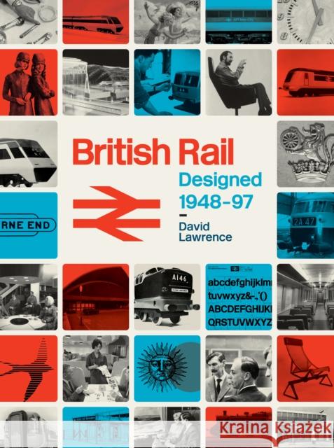British Rail Designed 1948-97 David Lawrence 9780711038370 Crecy Publishing - książka