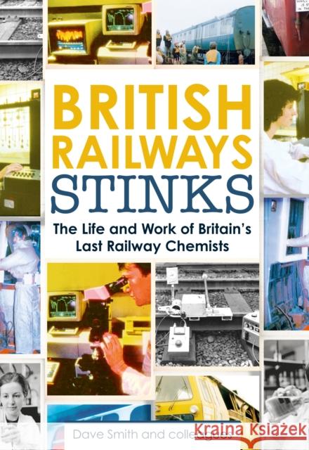 British Railway Stinks David Smith 9781911658269 Gresley - książka