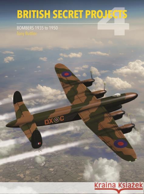 British Secret Projects 4: Bombers 1935-1950 Tony (Author) Buttler 9781910809341 Crecy Publishing - książka