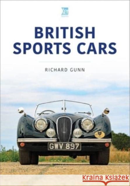 British Sports Cars Richard Gunn 9781802820393 Key Publishing - książka