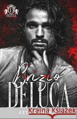 Brizio DeLuca: Savage Bloodline Series Keta Kendric 9781956650068 Hot Pen Publishing - książka