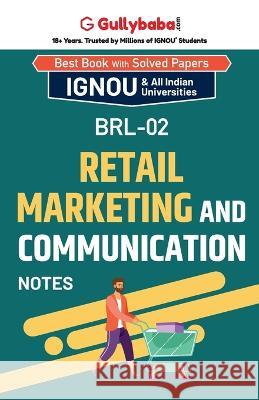 BRL-02 Retail Merketing and Communication Panel Gullybaba Com   9789355543899 Gullybaba Publishing House Pvt Ltd - książka