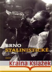 Brno stalinistické Michal Konečný 9788074914782 Host - książka