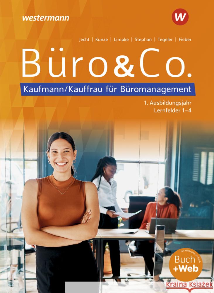 Büro & Co. nach Lernfeldern Stephan, Ingrid, Jecht, Hans, Limpke, Peter 9783804574731 Winklers - książka