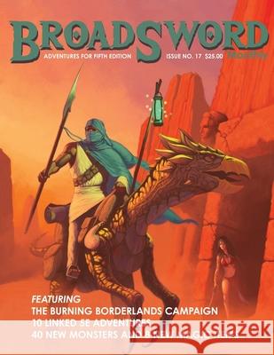 BroadSword Monthly #17: Adventures for Fifth Edition Dean Spencer, Scott Craig, Benjamin Gilyot 9798463685469 Independently Published - książka