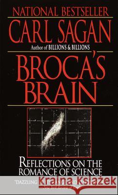 Broca's Brain: Reflections on the Romance of Science Carl Sagan 9780345336897 Presidio Press - książka