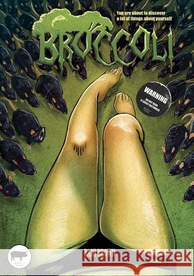 Broccoli Dani Brown 9780244029296 Lulu.com - książka