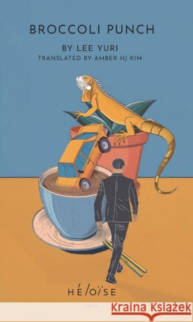 Broccoli Punch Lee Yuri 9781738459438 Heloise Press - książka