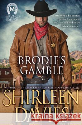 Brodie's Gamble Shirleen Davies 9781941786352 Avalanche Ranch Press LLC - książka