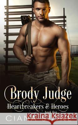 Brody Judge Ciana Stone 9781719014243 Createspace Independent Publishing Platform - książka