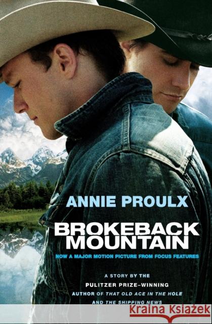 Brokeback Mountain: Now a Major Motion Picture Proulx, Annie 9780743271325 Scribner Book Company - książka