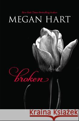 Broken Megan Hart 9780778314387 Harlequin Mira - książka