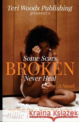 Broken Billie Dureyea Shell 9781735023441 Teri Woods Publications - książka