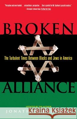 Broken Alliance Kaufman, Jonathan 9780684800967 Scribner Book Company - książka