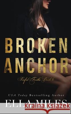 Broken Anchor Ella Miles 9781951114503 Ella Miles LLC - książka