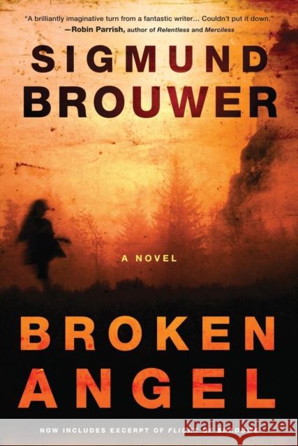Broken Angel Sigmund Brouwer 9780307457196 Waterbrook Press - książka