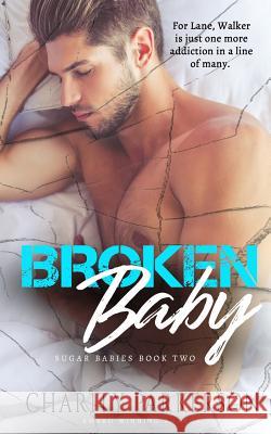 Broken Baby Charity Parkerson 9781946099518 Punk & Sissy Publications - książka