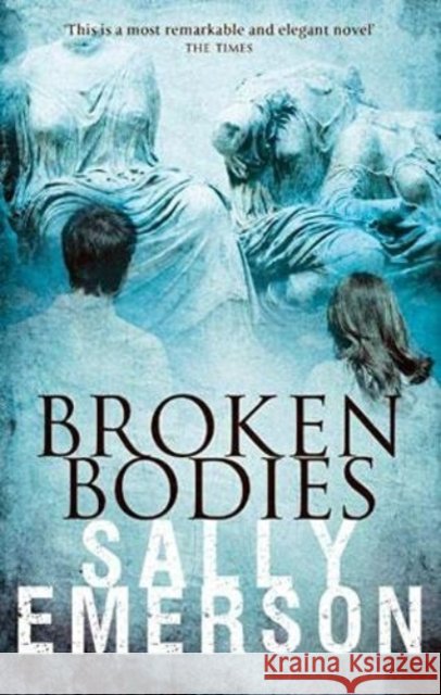 Broken Bodies Sally Emerson 9781861519900 Mereo Books - książka