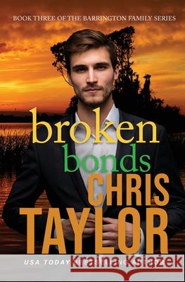 Broken Bonds Chris Taylor 9781925441048 Lct Productions Pty Limited - książka