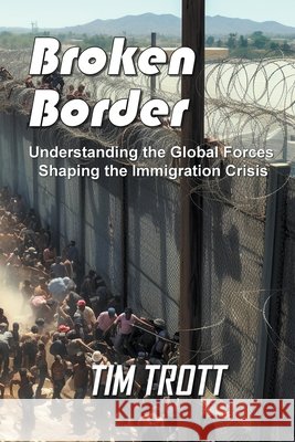 Broken Border Tim Trott 9798224543298 Timtrott - książka