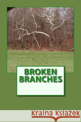 Broken Branches Thasia Anne Andrew Newton Alien Buddha 9781987707809 Createspace Independent Publishing Platform - książka