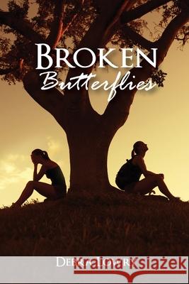 Broken Butterflies Debra Lowry 9781638210412 Global Summit House - książka