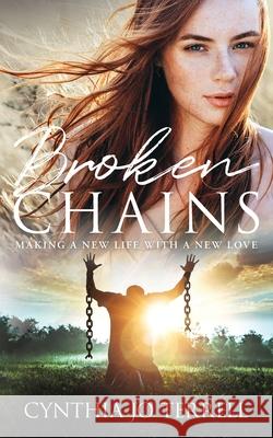 Broken Chains Cynthia Terrell 9781949813180 Cynthia Terrell - książka