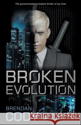 Broken Evolution Brendan Cody 9780956581129 Solitrix - książka