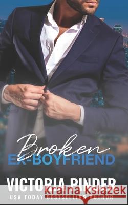 Broken Ex Boyfriend Victoria Pinder 9798470896223 Independently Published - książka