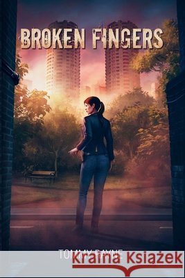 Broken Fingers Tommy Rayne 9798592575341 Independently Published - książka