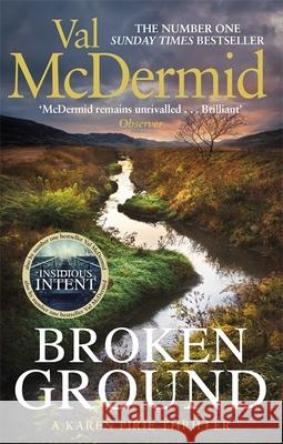 Broken Ground: An exhilarating and atmospheric thriller from the number-one bestseller Val McDermid 9780751568257 Little, Brown Book Group - książka