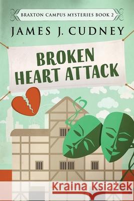 Broken Heart Attack Cudney, James J. 9784867451847 Next Chapter - książka