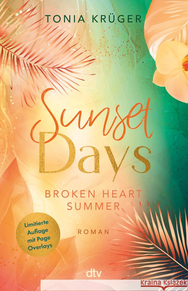 Broken Heart Summer - Sunset Days Krüger, Tonia 9783423741071 DTV - książka