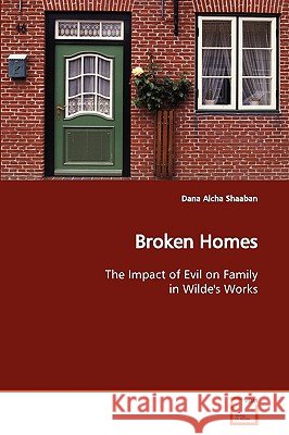 Broken Homes Dana Aicha Shaaban 9783639147223 VDM Verlag - książka
