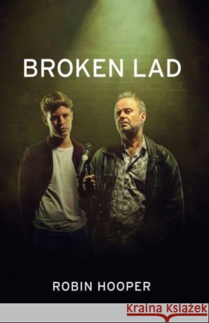 Broken Lad Hooper, Robin 9781912430666 SIGNATURE BOOK REPRESENTATION - książka
