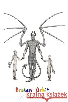 Broken Orbit Karma Rose 9781734491401 Karma Rose - książka