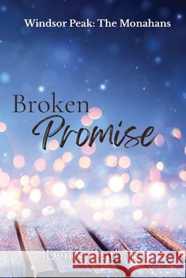 Broken Promise Latham, Denise 9798993917214 Denise Latham - książka
